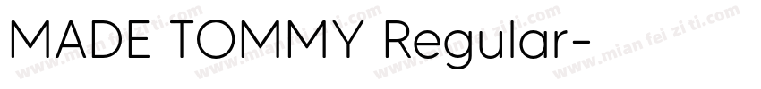 MADE TOMMY Regular字体转换